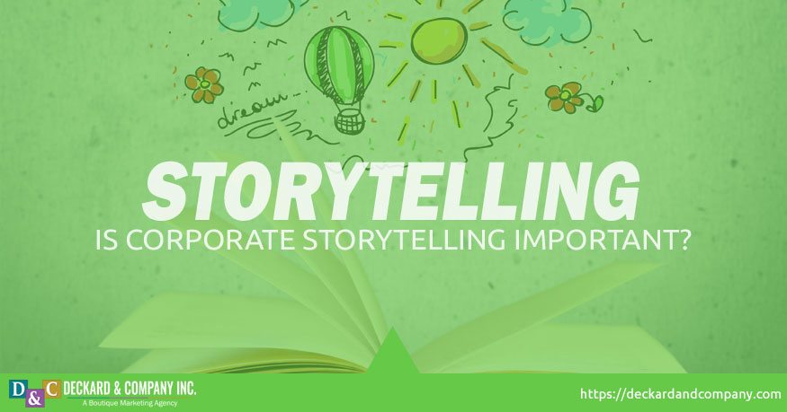 Is corporate storytelling important