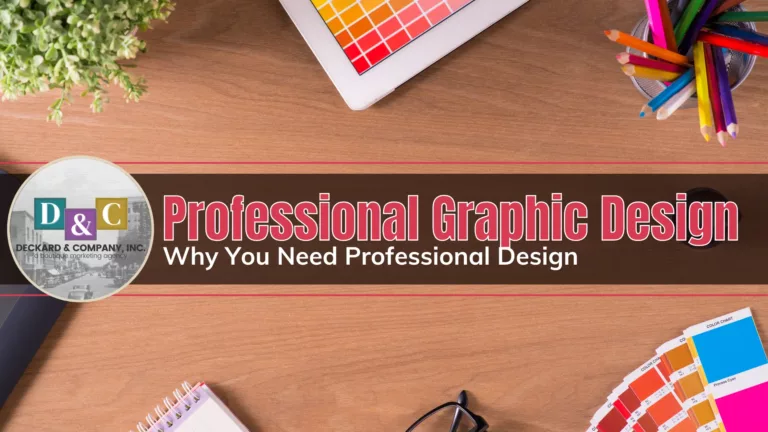 Professional Graphic Design in Bradenton, Florida - Why You Need Professional Design