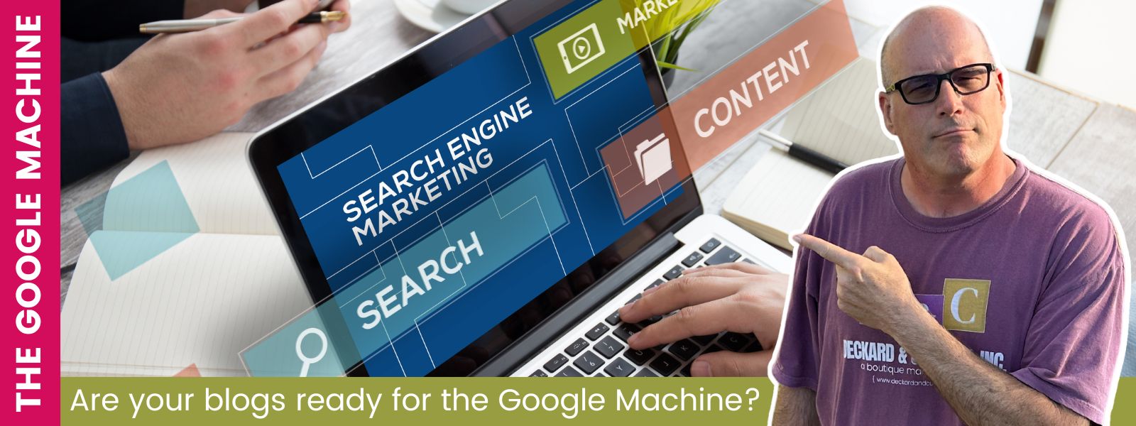 Are your blogs ready for the Google Search Machine? Find out with Deckard & Company, a Bradenton, Sarasota Boutique Marketing and WordPress website design agency.
