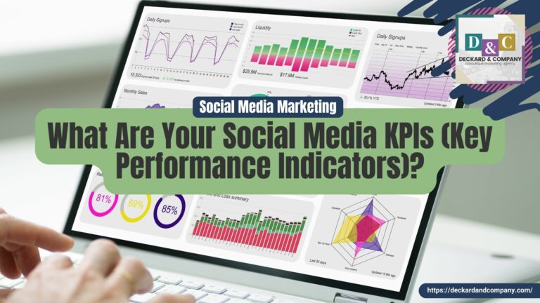 What Are Your Social Media KPIs (Key Performance Indicators)