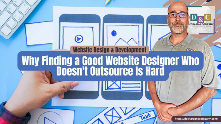 Why Finding a Good Website Designer Who Doesn't Outsource Is Hard but worth it. Deckard & Company is a No-Outsourcing WordPress website design agency in the Sarasota/Bradenton area of Florida.