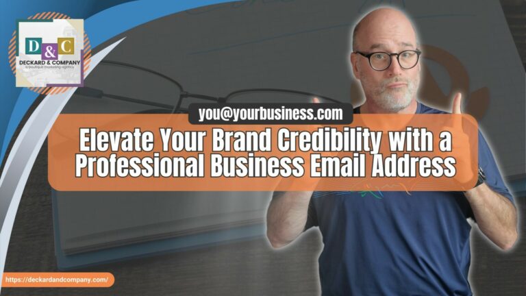 Elevate Your Brand Credibility with a Professional Business Email Address with Deckard & Company a Boutique Marketing Agency based in Bradenton, Florida