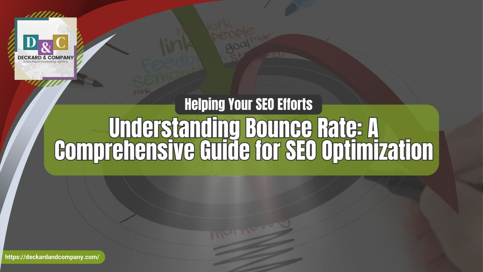 Understanding Bounce Rate A Comprehensive Guide for SEO Optimization with Deckard & Company a Bradenton SEO Company
