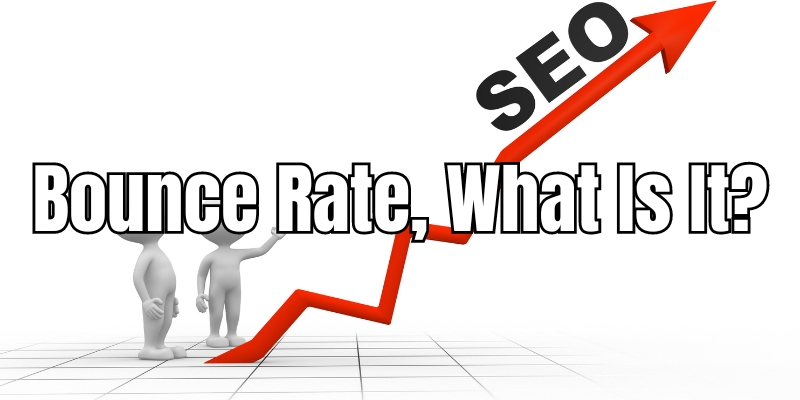 What is Bounce Rate in SEO or Search Engine Optimization